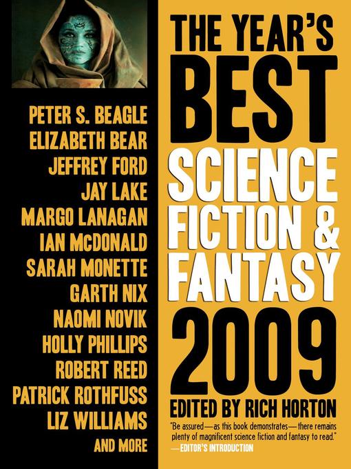 Title details for The Year's Best Science Fiction & Fantasy, 2009 Edition by Rich Horton - Wait list